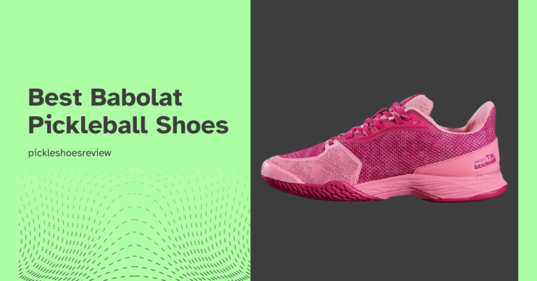 Top-Rated Babolat Pickleball Shoes for Men and Women
